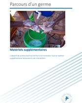 Le Parcours d'un Germe - matériels Complémentaires