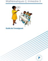 Calculer en toute confiance Guide de l'enseignant Niveau 2 trimestre 3