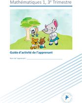 Calculer en toute confiance Guide de l'apprenant Niveau 1 trimestre 3
